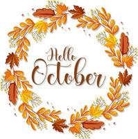 Hello October with ornate of autumn leaves frame vector