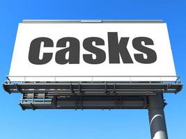 casks word on billboard photo