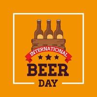 international beer day, august, with bottles beer in wooden box vector