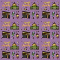 Isra Mi'raj doodle seamless pattern vector design. arabic translate is Prophet Mohammad journey