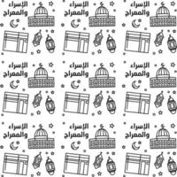 Isra Mi'raj doodle seamless pattern vector design. arabic translate is Prophet Mohammad journey