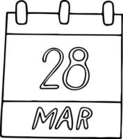 calendar hand drawn in doodle style. March 28. Earth Hour, date. icon, sticker element for design vector