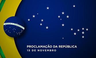 Brazil Republic Day Background. Vector Illustration.