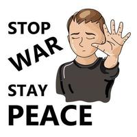 Stop war concept,Little child boy with raised hand cries and says stop war.Poster with words Stop war,Stay Peace,isolated on white background vector illustration