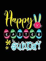 happy Easter Sunday Typography lettering T-shirt Design vector