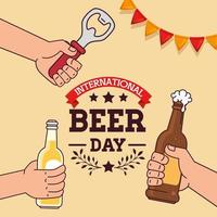 international beer day, august, with hands holding bottles beer and opener bottle vector