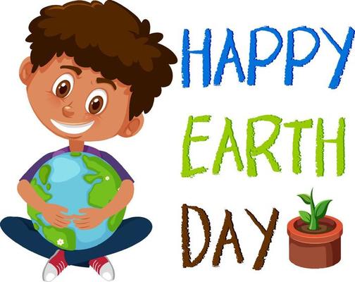 Happy Earth Day with a boy holding earth globe
