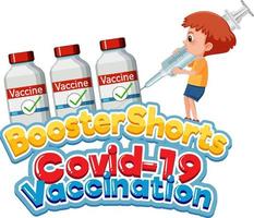 Booster shorts covid 19 vaccine logo vector