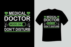 Medical Doctor Mode On T Shirt Design vector