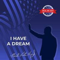 Martin Luther King Jr. Day design with US flag background. Happy MLK day. I have a dream. vector