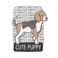 Cute puppy is standing with writing background vector