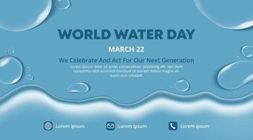 World water day banner design with realistic water on a surface vector