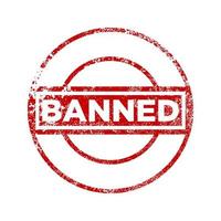 Banned red grunge stamp. Banned stamp or label vector illustration