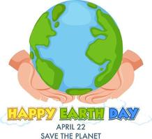 Happy Earth Day On 22 April poster design vector
