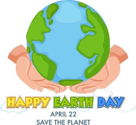 Happy Earth Day On 22 April poster design