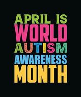 April is world autism awareness month vector