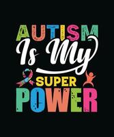 el autismo es mi superpoder vector