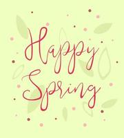 Lettering happy spring. Spring lettering. Pink inscription. Spring background. vector