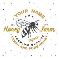 Honey farm badge. Vector. Concept for shirt, print, stamp or tee. Vintage typography design with bee silhouette. Retro design for honey bee farm business. Fresh and pure honey vector