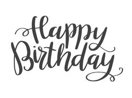 Happy Birthday lettering. Modern brush calligraphy. Vector element for greeting cards, invitations, posters.