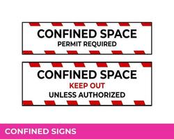 Caution Confined Space Do Not Enter Without Permission Sign In Vector,  Easy To Use And Print Design Templates vector