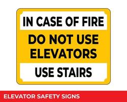 en caso de incendio, use las escaleras, no use el letrero de los ascensores con un mensaje de advertencia para áreas industriales, fácil de usar y plantillas de diseño de impresión vector