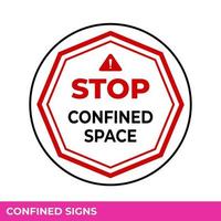 Caution Confined Space Do Not Enter Without Permission Sign In Vector,  Easy To Use And Print Design Templates vector