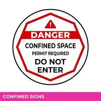 Caution Confined Space Do Not Enter Without Permission Sign In Vector,  Easy To Use And Print Design Templates vector