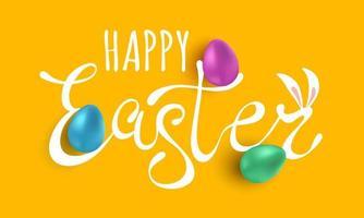 Vector banner with hand drawing lettering of Happy Easter and colorful eggs.