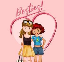 Two best friend girls with besties lettering vector