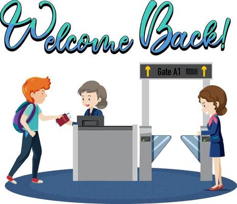 Welcome Back typography design with passenger and service staffs