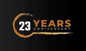 23 Year Anniversary Celebration with Circle Brush in Golden Color. Happy Anniversary Greeting Celebrates Event Isolated on Black Background vector