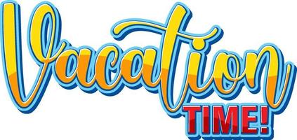 logotipo de tipografía de tiempo de vacaciones vector