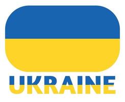 Ukraine Flag Emblem Design With Name National Europe Vector Illustration Design