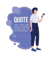 Lady with mobile phone quote textbox with flat character vector