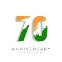 Celebración del aniversario de 70 años con barra blanca de pincel en azafrán amarillo y color verde de la bandera india. saludo de feliz aniversario celebra evento aislado sobre fondo blanco vector