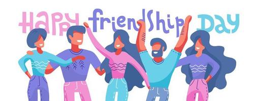 Happy friendship day web banner with diverse friend group of people hugging together for special event celebration. Vector flat hand drawn illustration with lettering quote