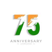 75 Year Anniversary Celebration with Brush White Slash in Yellow Saffron and Green Indian Flag Color. Happy Anniversary Greeting Celebrates Event Isolated on White Background vector