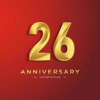 26 Year Anniversary Celebration with Golden Shiny Color for Celebration Event, Wedding, Greeting card, and Invitation Card Isolated on Red Background vector