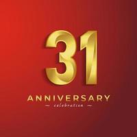 31 Year Anniversary Celebration with Golden Shiny Color for Celebration Event, Wedding, Greeting card, and Invitation Card Isolated on Red Background vector