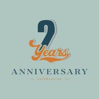 2 Year Anniversary Celebration Nostalgic with Handwriting in Retro Style for Celebration Event, Wedding, Greeting card, and Invitation Isolated on Green Background vector