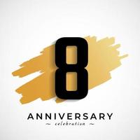 8 Year Anniversary Celebration with Gold Brush Symbol. Happy Anniversary Greeting Celebrates Event Isolated on White Background vector