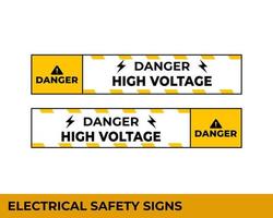 Danger High Voltage Signs with Warning Message for Industrial Areas, Easy To Use And Print Design Templates vector