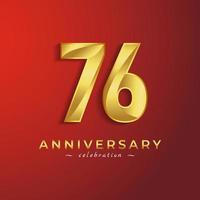 76 Year Anniversary Celebration with Golden Shiny Color for Celebration Event, Wedding, Greeting card, and Invitation Card Isolated on Red Background vector