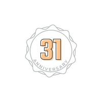 31 Year Anniversary Celebration Vector Badge. Happy Anniversary Greeting Celebrates Template Design Illustration