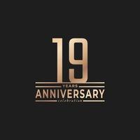 19 Year Anniversary Celebration with Thin Number Shape Golden Color for Celebration Event, Wedding, Greeting card, and Invitation Isolated on Dark Background vector