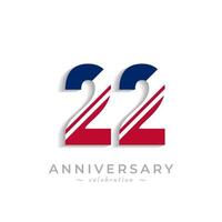 22 Year Anniversary Celebration with White Slash in Red and Blue American Flag Color. Happy Anniversary Greeting Celebrates Event Isolated on White Background vector