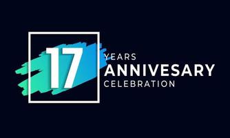 17 Year Anniversary Celebration with Blue Brush and Square Symbol. Happy Anniversary Greeting Celebrates Event Isolated on Black Background vector