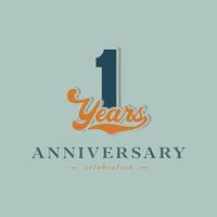 1 Year Anniversary Celebration Nostalgic with Handwriting in Retro Style for Celebration Event, Wedding, Greeting card, and Invitation Isolated on Green Background vector