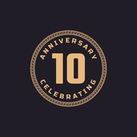 Vintage Retro 10 Year Anniversary Celebration with Circle Border Pattern Emblem. Happy Anniversary Greeting Celebrates Event Isolated on Black Background vector